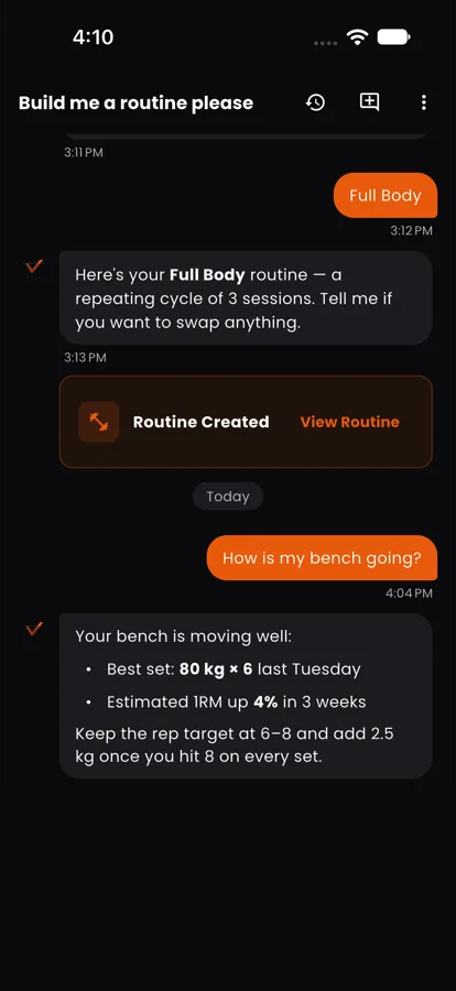 Vorgue coach chat: a Full Body routine created, then an answer to 'How is my bench going?' with best set 80 kg × 6 and estimated 1RM up 4% in 3 weeks